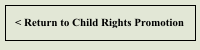 Return to Child Rights Promotion & Protection