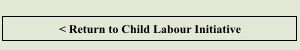 Return to Child Labour Initiative